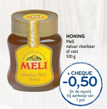 Promoties Honing meli natuur vloeibaar of vast - Meli - Geldig van 05/12/2018 tot 18/12/2018 bij Alvo