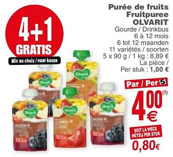 Promoties Purée de fruits fruitpuree olvarit gourde - drinkbus - Olvarit - Geldig van 04/12/2018 tot 10/12/2018 bij Cora