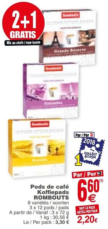 Promoties Pods de café koffiepads rombouts - Rombouts - Geldig van 04/12/2018 tot 10/12/2018 bij Cora