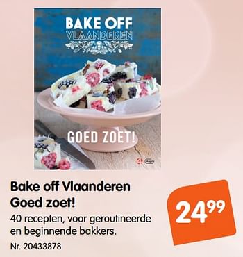 Promotions Bake off vlaanderen goed zoet! - Produit maison - Fun - Valide de 30/11/2018 à 25/12/2018 chez Fun