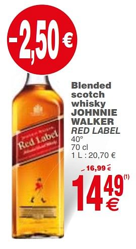 Promoties Blended scotch whisky johnnie walker red label - Johnnie Walker - Geldig van 04/12/2018 tot 10/12/2018 bij Cora