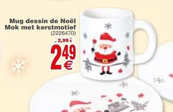 Promoties Mug dessin de noël mok met kerstmotief - Huismerk - Cora - Geldig van 04/12/2018 tot 17/12/2018 bij Cora