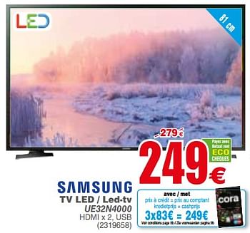 Promoties Samsung tv led - led-tv ue32n4000 - Samsung - Geldig van 04/12/2018 tot 17/12/2018 bij Cora