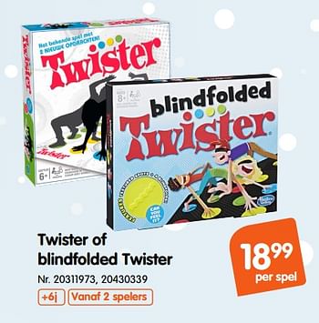 Promoties Twister of blindfolded twister - Hasbro - Geldig van 30/11/2018 tot 25/12/2018 bij Fun
