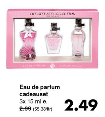 Promotions Eau de parfum cadeauset - Produit maison - Wibra - Valide de 03/12/2018 à 15/12/2018 chez Wibra