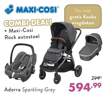 Promoties Adorra sparkling grey - Maxi-cosi - Geldig van 03/12/2018 tot 08/12/2018 bij Baby & Tiener Megastore