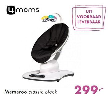 Promoties Mamaroo classic black - 4Moms - Geldig van 03/12/2018 tot 08/12/2018 bij Baby & Tiener Megastore