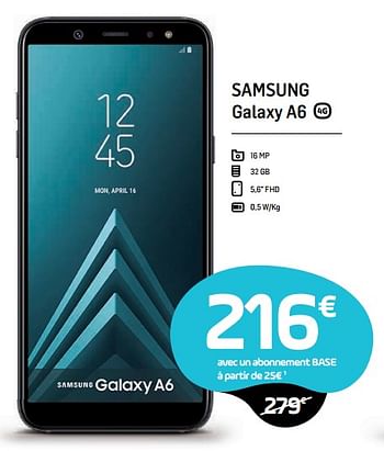 Promotions Samsung galaxy a6 - Samsung - Valide de 04/12/2018 à 02/01/2019 chez Base