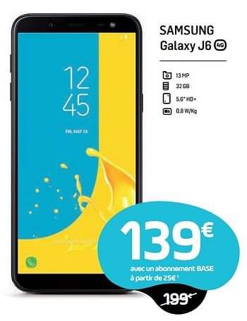 Promotions Samsung galaxy j6 - Samsung - Valide de 04/12/2018 à 02/01/2019 chez Base
