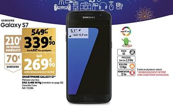 Promotions Samsung smartphone galaxy s7 - Samsung - Valide de 28/11/2018 à 24/12/2018 chez Auchan Ronq