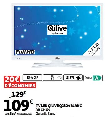 Promotions Tv led qilive q1324 blanc - Qilive - Valide de 28/11/2018 à 24/12/2018 chez Auchan Ronq