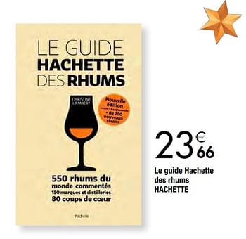 Promotions Le guide hachette des rhums hachette - Hachette - Valide de 04/12/2018 à 31/12/2018 chez Cora