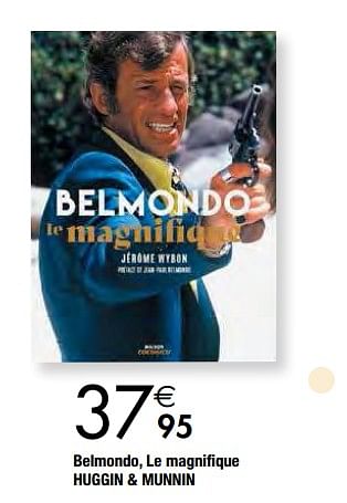 Promotions Belmondo, le magnifique huggin + munnin - Produit maison - Cora - Valide de 04/12/2018 à 31/12/2018 chez Cora