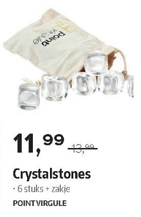 Promoties Crystalstones - Point-Virgule - Geldig van 03/12/2018 tot 31/12/2018 bij Selexion
