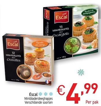 Promoties Escal minibladerdeeghapjes - Escal - Geldig van 27/11/2018 tot 31/12/2018 bij Intermarche
