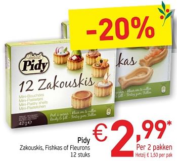 Promotions Pidy zakouskis, fishkas of fleurons - Pidy - Valide de 27/11/2018 à 31/12/2018 chez Intermarche