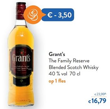 Promoties Grant`s the family reserve blended scotch whisky - Grant's - Geldig van 05/12/2018 tot 13/12/2018 bij OKay
