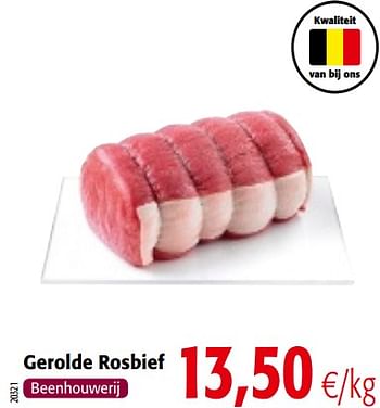 Promoties Gerolde rosbief - Huismerk - Colruyt - Geldig van 05/12/2018 tot 18/12/2018 bij Colruyt