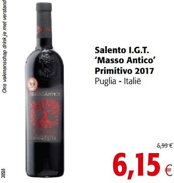 Promoties Salento i.g.t. masso antico primitivo 2017 - Rode wijnen - Geldig van 05/12/2018 tot 18/12/2018 bij Colruyt