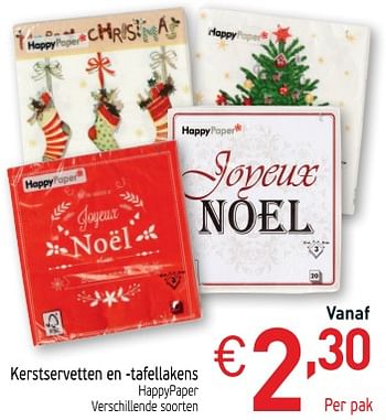 Promoties Kerstservetten en -tafellakens - HappyPaper - Geldig van 27/11/2018 tot 31/12/2018 bij Intermarche