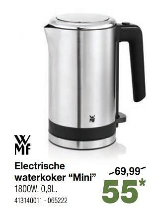 Promoties Wmf electrische waterkoker mini - WMF - Geldig van 03/12/2018 tot 31/12/2018 bij Home & Co