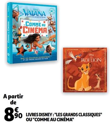 Promotions Livres disney : les grands classiques ou comme au cinéma - Disney - Valide de 05/12/2018 à 11/12/2018 chez Auchan Ronq