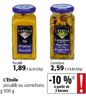 Promotions L`étoile piccalilli ou cornichons - L'Etoile  - Valide de 05/12/2018 à 18/12/2018 chez Colruyt
