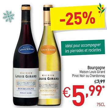 Promotions Bourgogne maison louis girard pinot noir of chardonnay - Vins rouges - Valide de 27/11/2018 à 31/12/2018 chez Intermarche