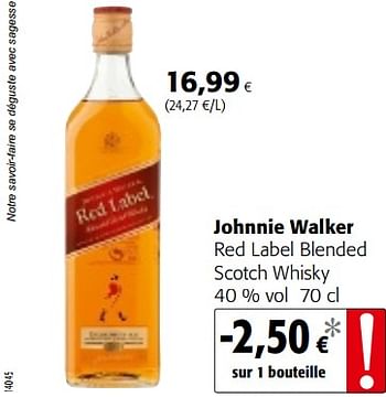 Promotions Johnnie walker red label blended scotch whisky - Johnnie Walker - Valide de 05/12/2018 à 18/12/2018 chez Colruyt