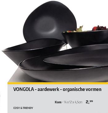 Promoties Vongola - aardewerk - organische vormen kom - Cosy & Trendy - Geldig van 03/12/2018 tot 31/12/2018 bij ShopWillems