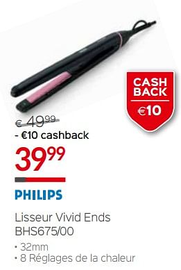 Promotions Philips lisseur vivid ends bhs675-00 - Philips - Valide de 10/12/2018 à 31/12/2018 chez Selexion