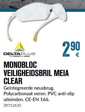 Promoties Monobloc veiligheidsbril meia clear - Deltaplus - Geldig van 01/12/2018 tot 28/01/2019 bij Meno Pro