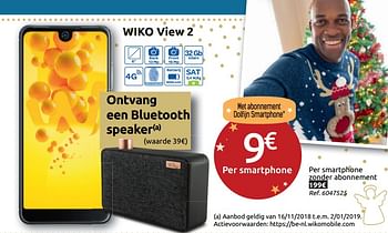 Promoties Wiko smartphone view 2 - Wiko - Geldig van 05/12/2018 tot 31/12/2018 bij Carrefour