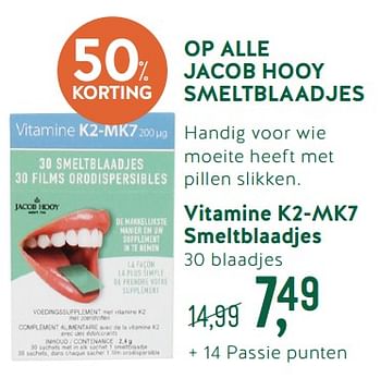 Promoties Op alle jacob hooy smeltblaadjes vitamine k2-mk7 smeltblaadjes - Jacob Hooy - Geldig van 06/12/2018 tot 01/01/2019 bij Holland & Barret