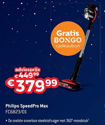 Promoties Philips speedpro max fc6823-01 - Philips - Geldig van 10/12/2018 tot 31/12/2018 bij Exellent