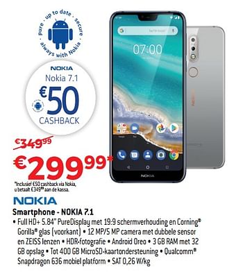 Promoties Nokia smartphone - nokia 7.1 - Nokia - Geldig van 10/12/2018 tot 31/12/2018 bij Exellent