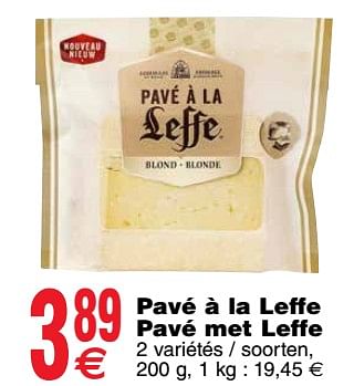 Promoties Pavé à la leffe pavé met leffe - Leffe - Geldig van 11/12/2018 tot 17/12/2018 bij Cora
