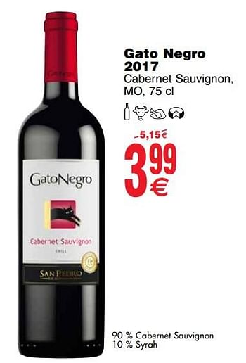 Promoties Gato negro 2017 cabernet sauvignon, mo - Rode wijnen - Geldig van 11/12/2018 tot 17/12/2018 bij Cora