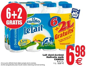 Promoties Lait demi-écrémé halfvolle melk candia - CANDIA - Geldig van 11/12/2018 tot 17/12/2018 bij Cora