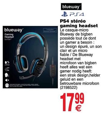 Promoties Blueway ps4 stéréo gaming headset - Blueway - Geldig van 11/12/2018 tot 24/12/2018 bij Cora