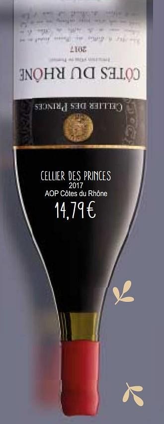 Promotions Cellier des princes 2017 aop côtes du rhône - Vins rouges - Valide de 11/12/2018 à 31/12/2018 chez Cora