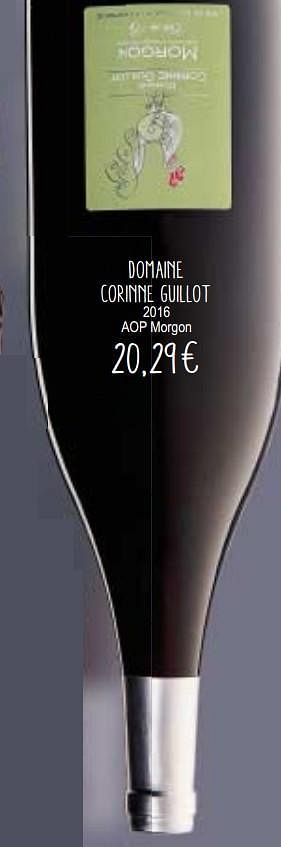 Promoties Domaine corinne guillot 2016 aop morgon - Rode wijnen - Geldig van 11/12/2018 tot 31/12/2018 bij Cora