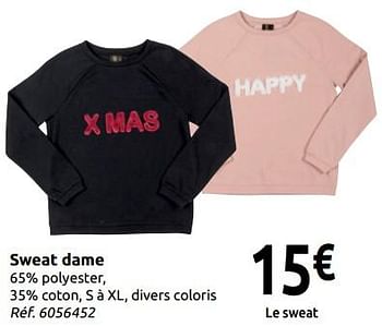 Promotions Sweat dame - Produit maison - Carrefour  - Valide de 05/12/2018 à 31/12/2018 chez Carrefour