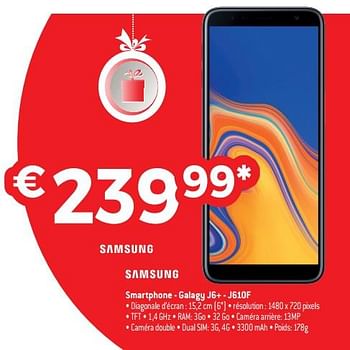 Promotions Samsung smartphone - galagy j6+ - j610f - Samsung - Valide de 10/12/2018 à 31/12/2018 chez Exellent