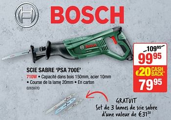 Promotions Bosch scie sabre `psa 700e` - Bosch - Valide de 06/12/2018 à 31/12/2018 chez HandyHome