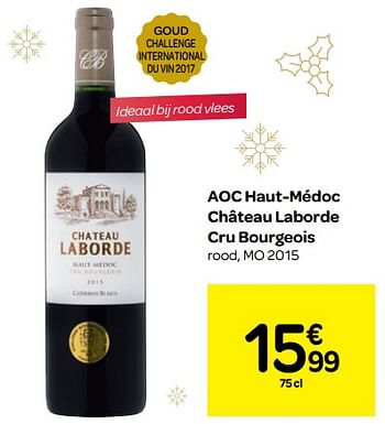 Promoties Aoc haut-médoc château laborde cru bourgeois rood, mo 2015 - Rode wijnen - Geldig van 12/12/2018 tot 17/12/2018 bij Carrefour