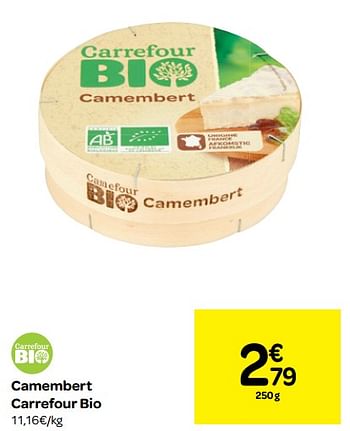 Promoties Camembert carrefour bio - Huismerk - Carrefour  - Geldig van 12/12/2018 tot 17/12/2018 bij Carrefour