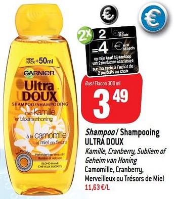Promotions Shampoo - shampooing ultra doux - Ultra Doux - Valide de 12/12/2018 à 19/12/2018 chez Match