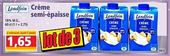 Promotions Crème semi-épaisse - Landfein - Valide de 12/12/2018 à 18/12/2018 chez Norma