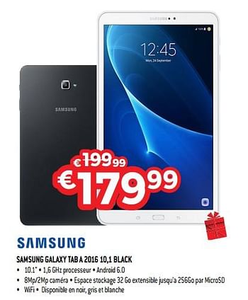 Promotions Samsung galaxy tab a 2016 10,1 black - Samsung - Valide de 10/12/2018 à 31/12/2018 chez Exellent